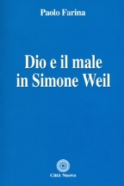 Dio e il male in Simone Weil