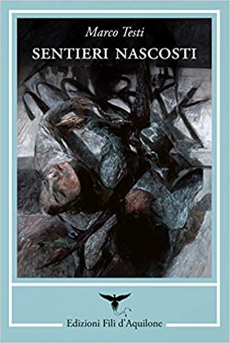 libro-sentieri-nascosti-di-marco-testi