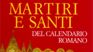 Martiri e santi del calendario romano