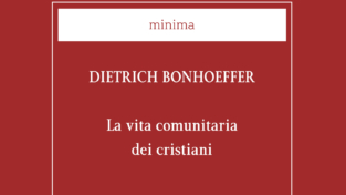 settantesimo anniversario di Bonhoeffer. Novità editoriale