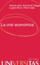 Copertina La crisi economica appello a una nuova responsabilità
