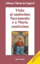 Copertina Visite al santissimo Sacramento e a Maria santissima