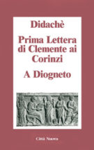 Copertina Didachè – Prima Lettera ai Corinzi – A Diogneto