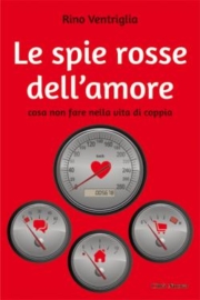 Le spie rosse dell’amore