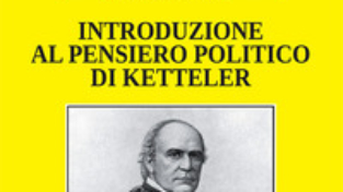 Introduzione al pensiero politico di Ketteler