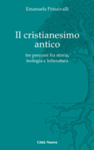Copertina Il cristianesimo antico fra tradizioni e traduzioni