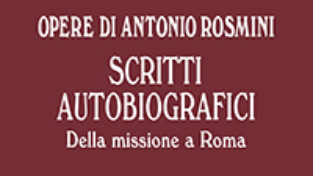 Scritti autobiografici – Della missione a Roma