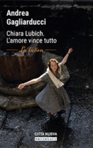 Copertina Chiara Lubich. L’Amore vince tutto