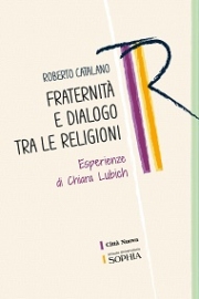 Fraternità e dialogo tra le religioni