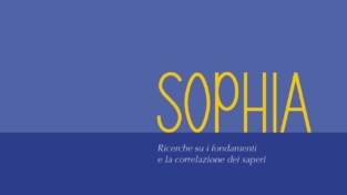 L’ultimo numero di Sophia: Ricerche su i fondamenti e la correlazione dei saperi